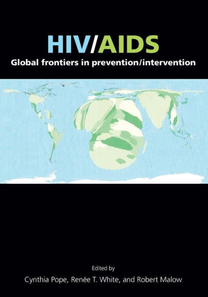 Hiv/Aids: Global Frontiers in Prevention/Intervention