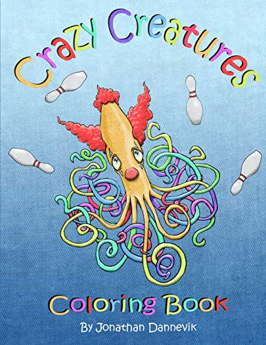 Crazy Creatures: Coloring Book