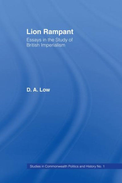 Lion Rampant: Essays in the Study of British Imperialism