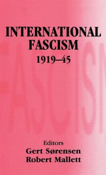 International Fascism, 1919-45