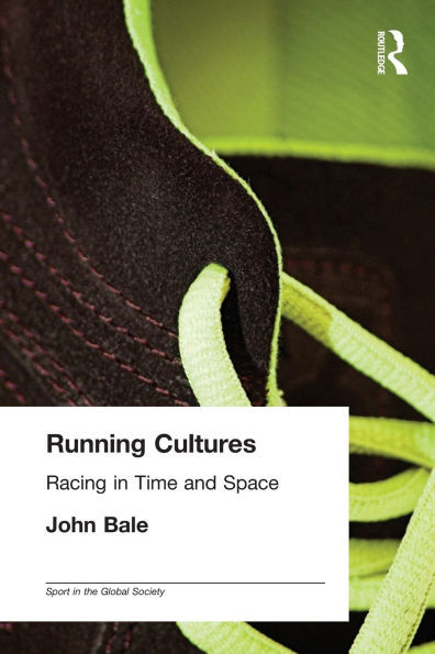 Running Cultures: Racing in Time and Space