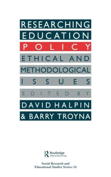 Researching education policy: Ethical and methodological issues