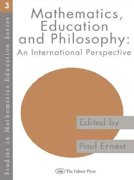 Mathematics Education and Philosophy: An International Perspective