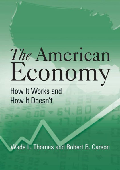 The American Economy: A Student Study Guide: A Student Study Guide