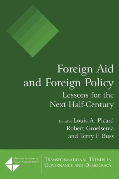 Foreign Aid and Foreign Policy: Lessons for the Next Half-century