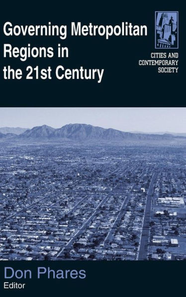 Governing Metropolitan Regions in the 21st Century