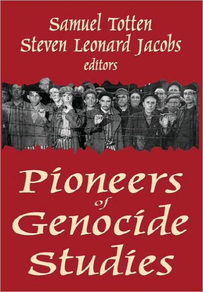 Pioneers of Genocide Studies