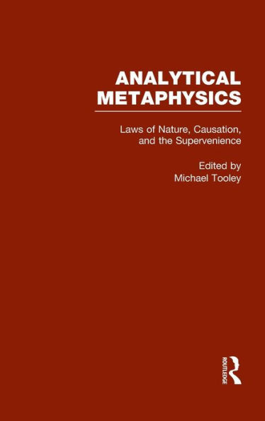 Laws of Nature, Causation, and Supervenience: Analytical Metaphysics