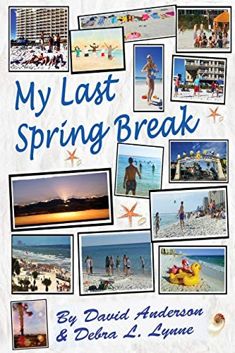 My Last Spring Break: Dawn of a New Earth
