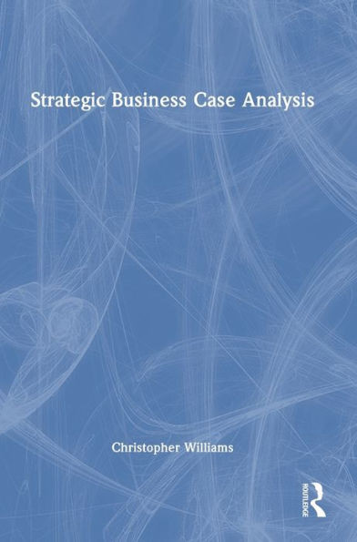 Strategic Business Case Analysis
