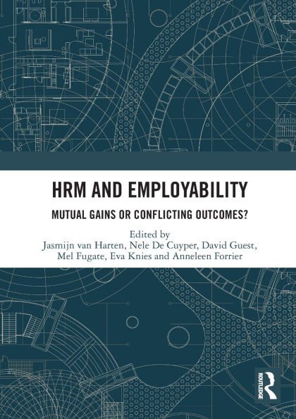 HRM and Employability: Mutual Gains or Conflicting Outcomes?