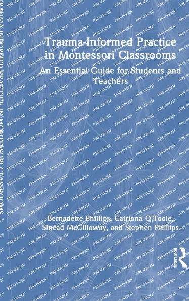 Trauma-Informed Practice in Montessori Classrooms: An Essential Guide for Students and Teachers