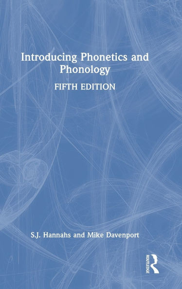 Introducing Phonetics and Phonology