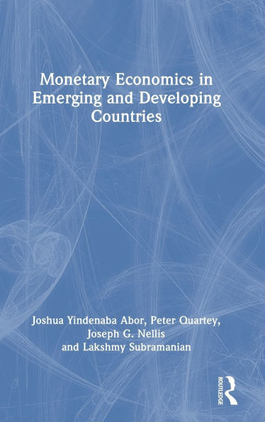 Monetary Economics in Emerging and Developing Countries