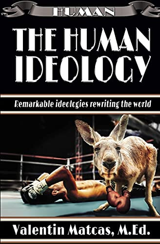 The Human Ideology