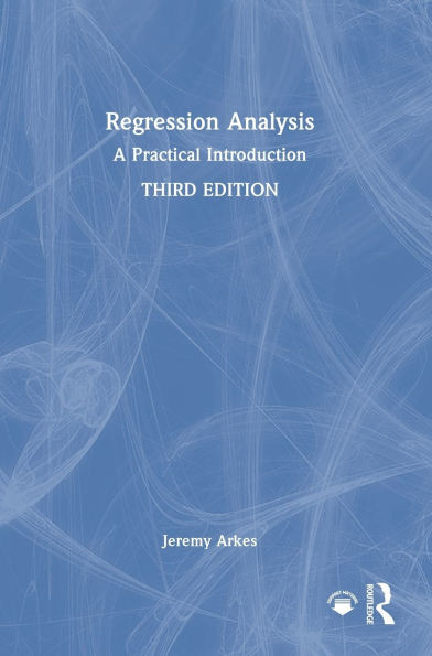 Regression Analysis: A Practical Introduction