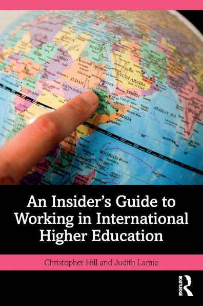 An Insider's Guide to Working in International Higher Education