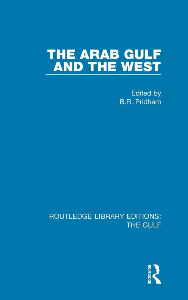 The Arab Gulf and the West