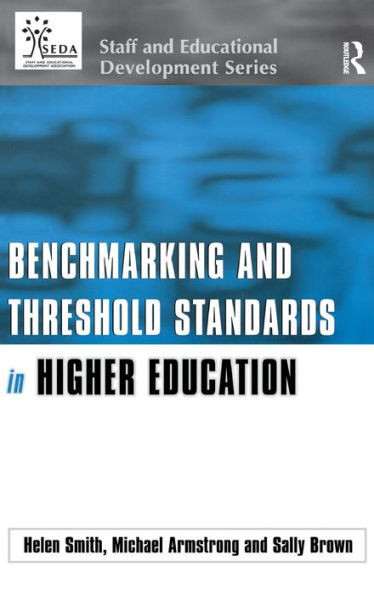 Benchmark & Threshold Standards in Higher Education