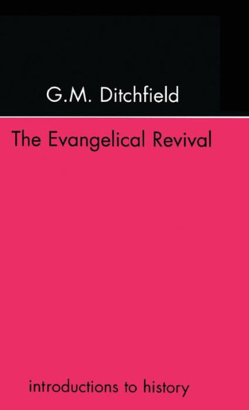 The Evangelical Revival