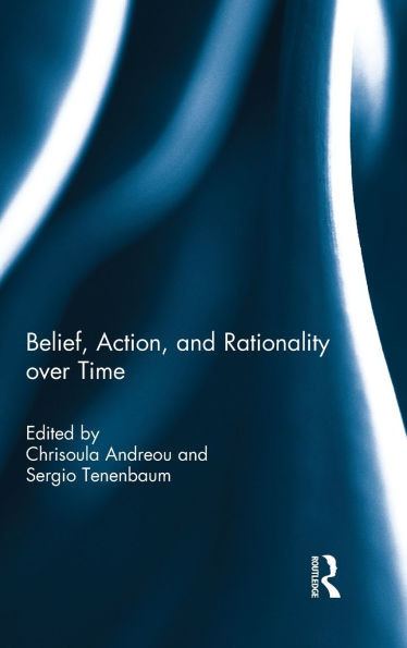 Belief, Action, and Rationality Over Time