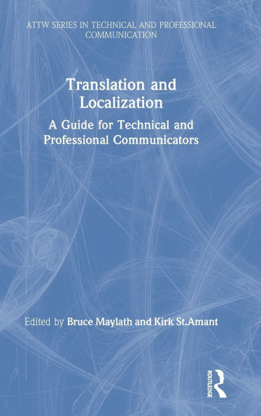 Translation and Localization: A Guide for Technical and Professional Communicators