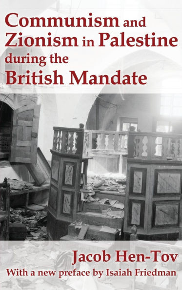 Communism and Zionism in Palestine during the British Mandate