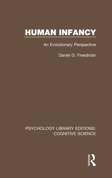 Human Infancy: An Evolutionary Perspective