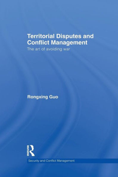 Territorial Disputes and Conflict Management: The art of avoiding war