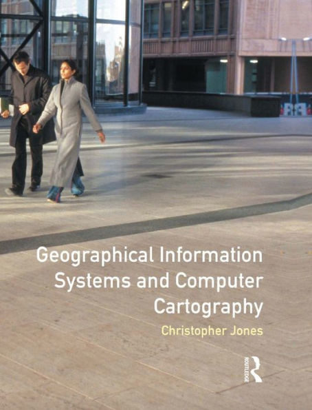 Geographical Information Systems and Computer Cartography
