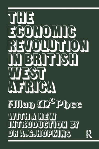 The Economic Revolution in British West Africa