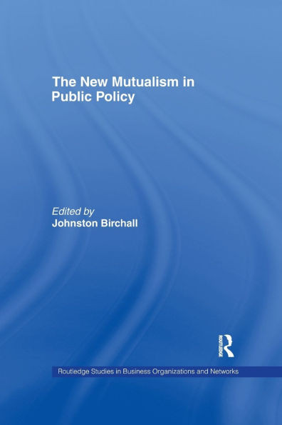 The New Mutualism in Public Policy