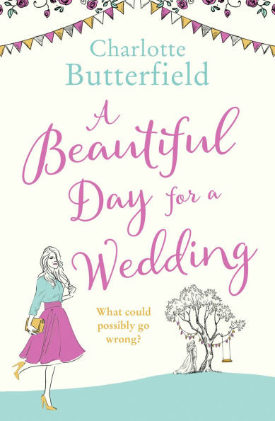 A Beautiful Day for a Wedding