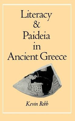 Literacy and Paideia in Ancient Greece