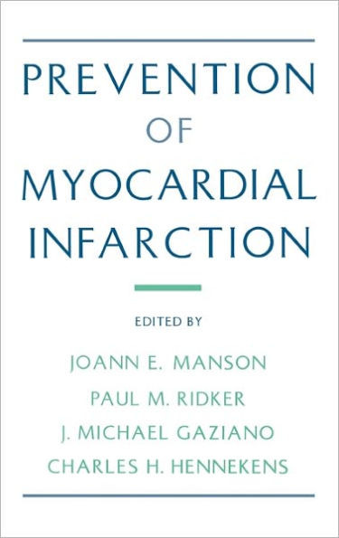 Prevention of Myocardial Infarction