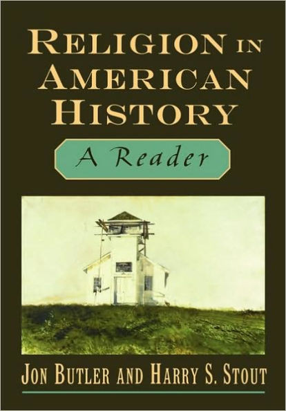 Religion in American History: A Reader