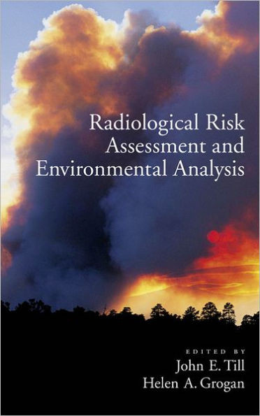 Radiologucal Risk Assessment and Environmental Analysis
