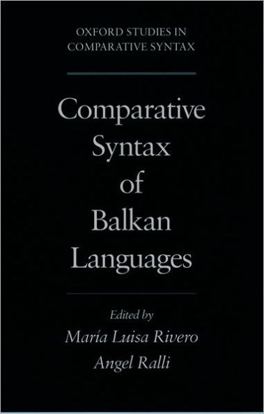 Comparative Syntax of the Balkan Languages
