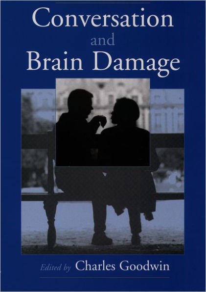 Conversation and Brain Damage [With CDROM] [With CDROM] [With CDROM] [With CDROM]