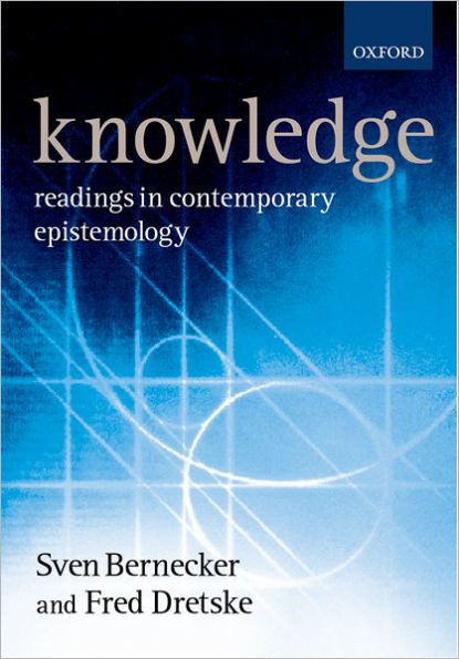 Knowledge: Readings in Contemporary Epistemology