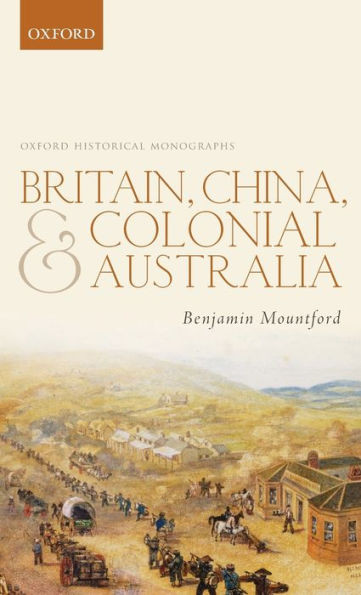 Britain, China, and Colonial Australia