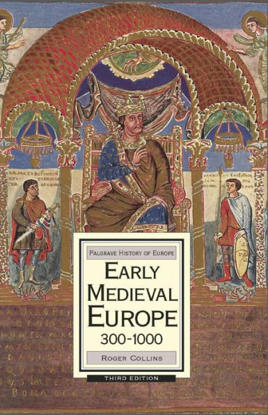 Early Medieval Europe, 300-1000