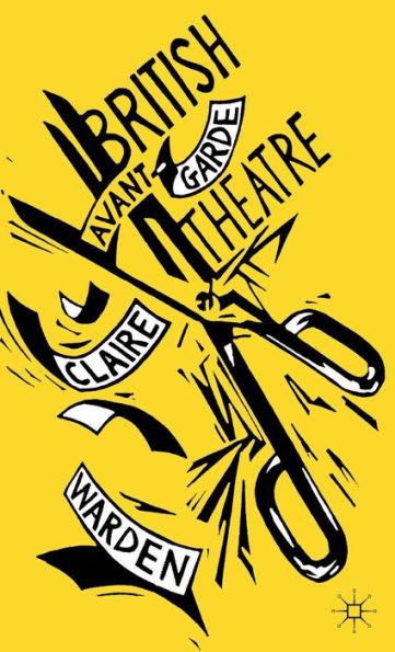 British Avant-Garde Theatre