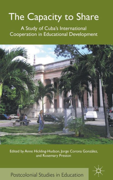 The Capacity to Share: A Study of Cuba's International Cooperation in Educational Development