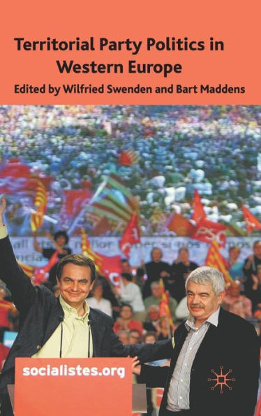 Territorial Party Politics in Western Europe