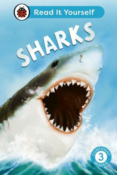 Sharks: Read It Yourself - Level 3 Confident Reader