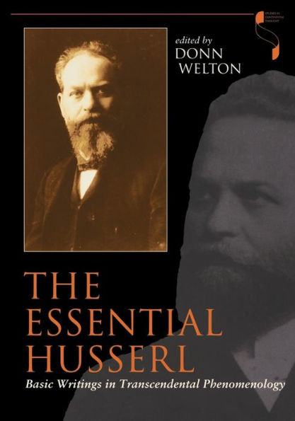 Essential Husserl: Basic Writings in Transcendental Phenomenology