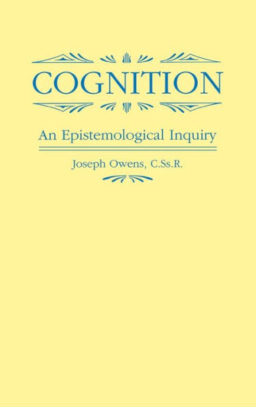 Cognition: An Epistemological Inquiry