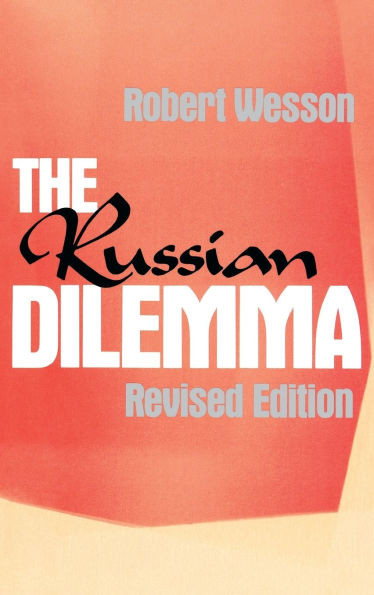 The Russian Dilemma