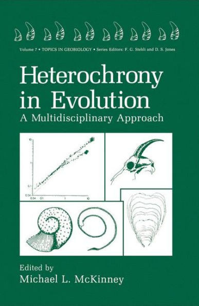 Heterochrony in Evolution: A Multidisciplinary Approach